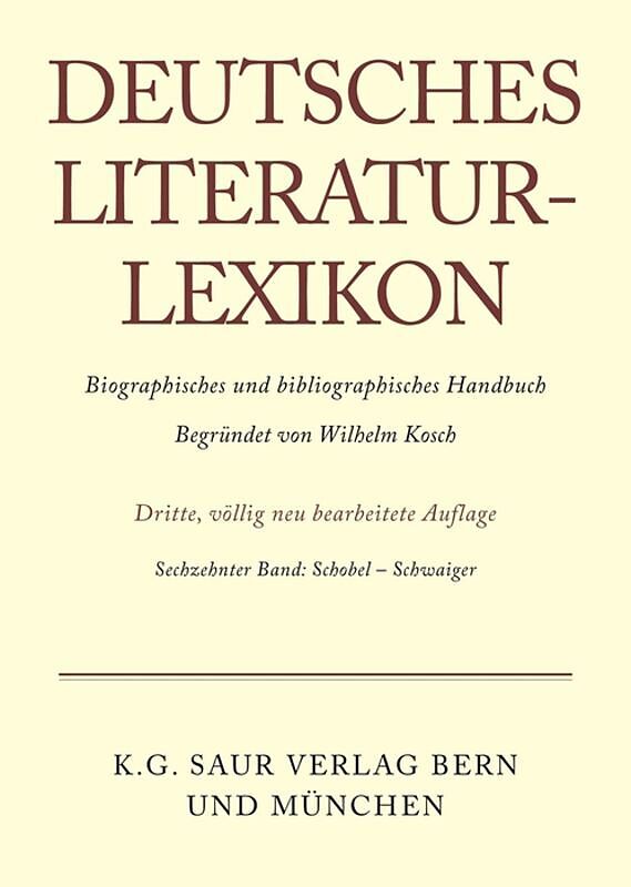 Deutsches Literatur-Lexikon / Schobel - Schwaiger
