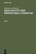 Fester Einband Geschichte der römischen Literatur von Michael Von Albrecht