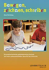 Kartonierter Einband Bewegen, zeichnen, schreiben von Dora Heimberg