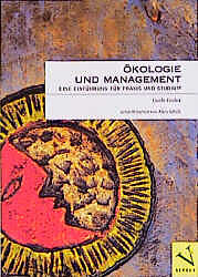 Kartonierter Einband Ökologie und Management von Guido Fischer, Alain Schilli