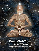 Kartonierter Einband Kundalini-Yoga Parampara von Reinhard Gammenthaler