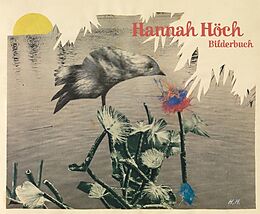 Fester Einband Bilderbuch von Hannah Höch