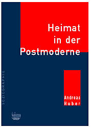 Paperback Heimat in der Postmoderne von Andreas Huber