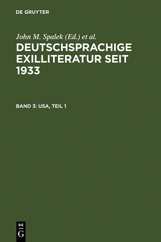 Deutschsprachige Exilliteratur seit 1933 / USA