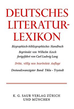 Fester Einband Deutsches Literatur-Lexikon / Tikla - Trystedt von 