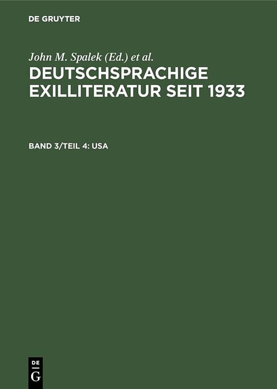 Deutschsprachige Exilliteratur seit 1933 / USA