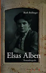 Fester Einband Elsas Alben von Ruth Bollinger