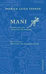 Fester Einband Mani von Patrick Leigh Fermor