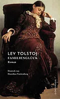 E-Book (epub) Familienglück von Lev Tolstoj