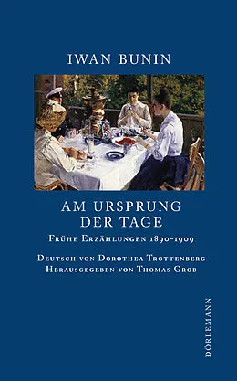 E-Book (epub) Am Ursprung der Tage von Iwan Bunin