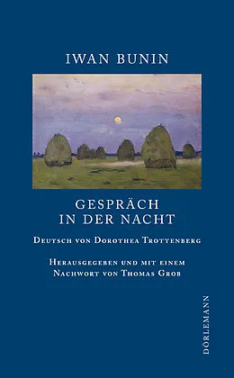 E-Book (epub) Gespräch in der Nacht von Iwan Bunin