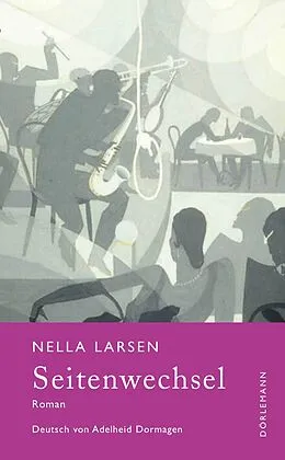 E-Book (epub) Seitenwechsel von Nella Larsen