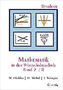 Paperback Mathematik in der Wirtschaftsschule 2/R. Resultateversion von Werner Hächler, Hermann Michel, Jürg Weingart