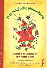 Kartonierter Einband Das magische Notenbuch - Violinschlüssel von Katharina Apostolidis
