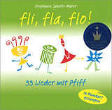 Audio CD (CD/SACD) Fli fla flo 33 Lieder mit Pfiff von 