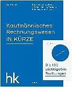 Kartonierter Einband Kaufmännisches Rechnungswesen 01. In Kürze von Josef Lohri