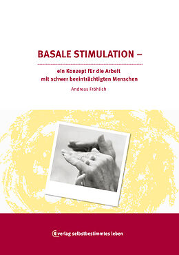 Kartonierter Einband Basale Stimulation von Andreas Fröhlich