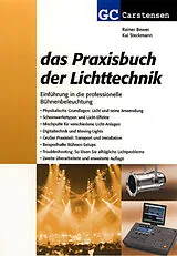 Kartonierter Einband (Kt) Das Praxisbuch der Lichtechnik von Rainer Bewer, Kai Steckmann