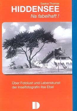 Kartonierter Einband Hiddensee - Na fabelhaft! von Saskia Thomas