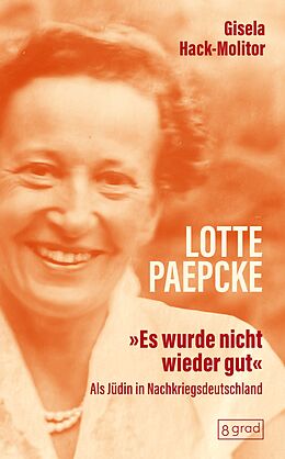 Fester Einband Lotte Paepcke von Gisela Hack-Molitor
