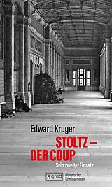 Fester Einband Stoltz - der Coup von Edward Kruger