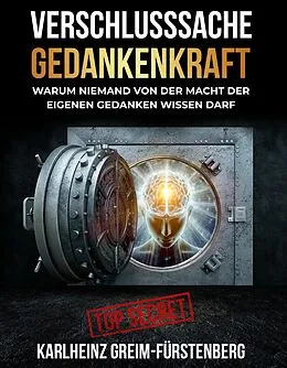E-Book (epub) Verschlusssache Gedankenkraft von Karlheinz Greim-Fürstenberg