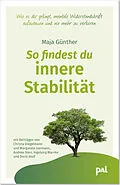 E-Book (epub) So findest du innere Stabilität von Maja Günther, Christa Dr. Diegelmann, Doris Dr. Wolf
