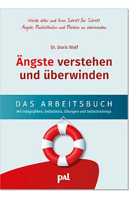 E-Book (epub) Ängste verstehen und überwinden  das Arbeitsbuch von Dr. Doris Wolf