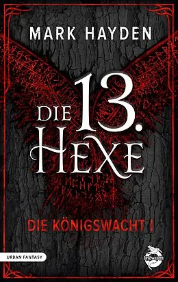 E-Book (epub) Die 13. Hexe von Mark Hayden