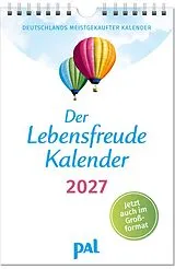 Kalender Der Lebensfreude-Kalender 2027 im Großformat von Doris Wolf, Rolf Merkle, Maja Günther