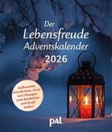 Kalender Der PAL Lebensfreude-Adventskalender 2026  24 Impulse für mehr Selbstliebe und Gelassenheit in der Vorweihnachtszeit von 