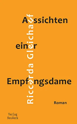 E-Book (epub) Aussichten einer Empfangsdame von Riccarda Gleichauf