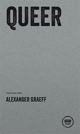 Kartonierter Einband QUEER von Alexander Graeff