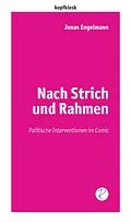 E-Book (epub) Nach Strich und Rahmen von Jonas Engelmann