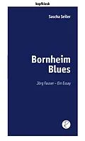 E-Book (epub) Bornheim Blues von Sascha Seiler