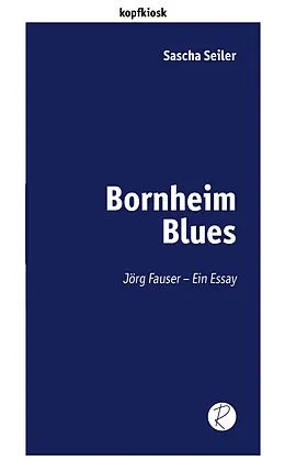 E-Book (epub) Bornheim Blues von Sascha Seiler