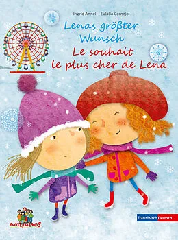 E-Book (pdf) Lenas größter Wunsch - Le souhait le plus cher de Lena von Ingrid Annel