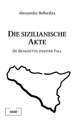 E-Book (epub) Die sizilianische Akte von Alessandro Bellardita