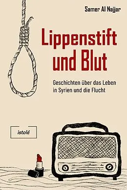 E-Book (epub) Lippenstift und Blut von Samer Al Najjar