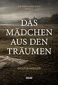 E-Book (epub) Das Mädchen aus den Träumen von Günter Krieger