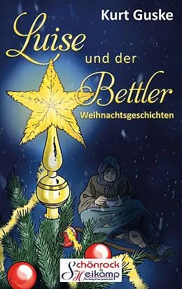 E-Book (epub) Luise und der Bettler von Kurt Guske