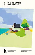 E-Book (epub) Die Ferien von Weike Wang