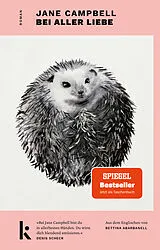 Kartonierter Einband Bei aller Liebe von Jane Campbell, Bettina Abarbanell