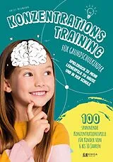 Kartonierter Einband Konzentrationstraining für Grundschulkinder von Antje Neumann