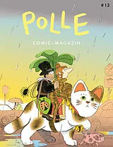 Kartonierter Einband POLLE #13: Kindercomic-Magazin von Ferdinand Lutz, Leo Leowald, Tor Freeman