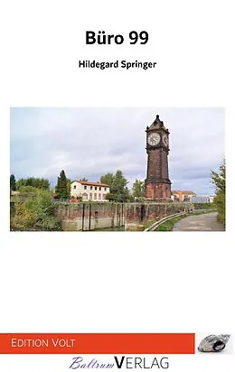 E-Book (epub) Büro 99 von Hildegard Springer