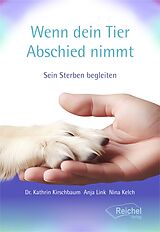 Buch Wenn dein Tier Abschied nimmt von Kathrin Dr. Kirschbaum, Anja Link, Nina Kelch