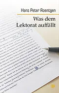 E-Book (epub) Was dem Lektorat auffällt von Hans Peter Roentgen