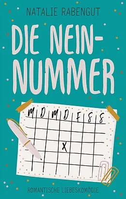 E-Book (epub) Die Nein-Nummer von Natalie Rabengut