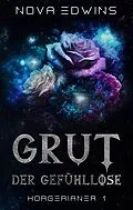 E-Book (epub) Grut, der Gefühllose von Nova Edwins